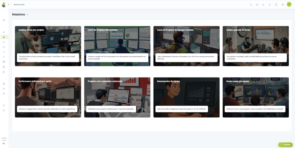 Tela de Relatórios do TaskRush com opções para analisar horas, rentabilidade, orçamento e desempenho da equipe.